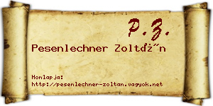 Pesenlechner Zoltán névjegykártya